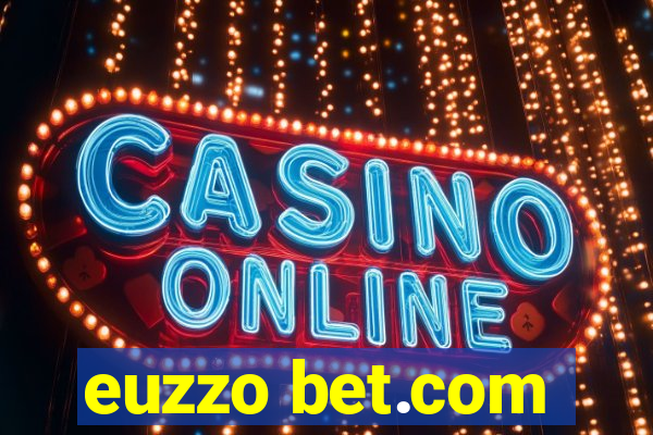 euzzo bet.com